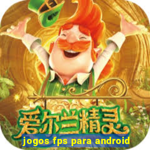 jogos fps para android